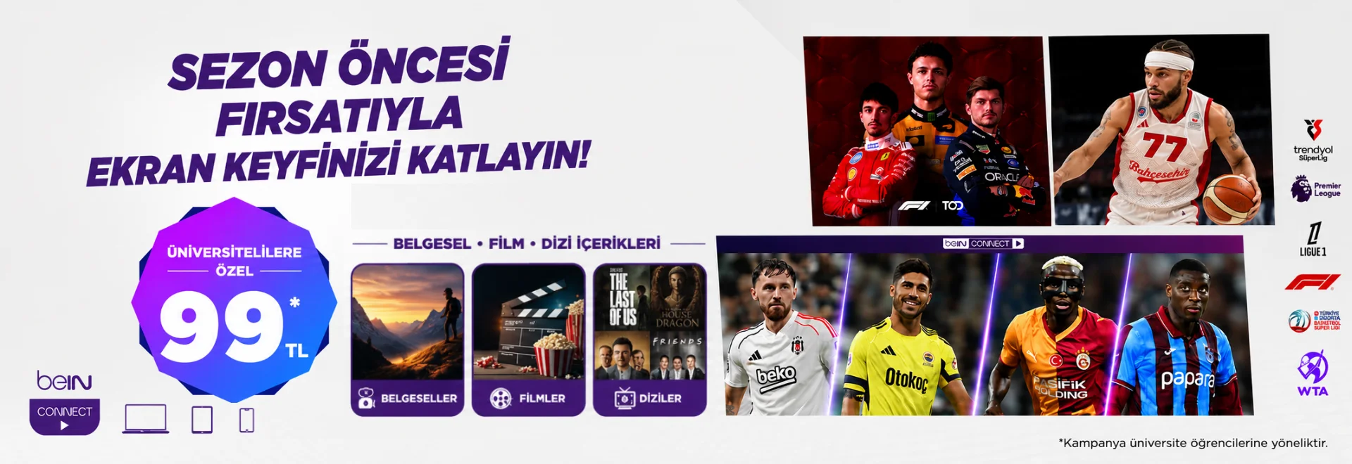 Üniversitelilere özel 99 TL — belgesel, film, dizi ve Trendyol Süper Lig beIN CONNECT’te